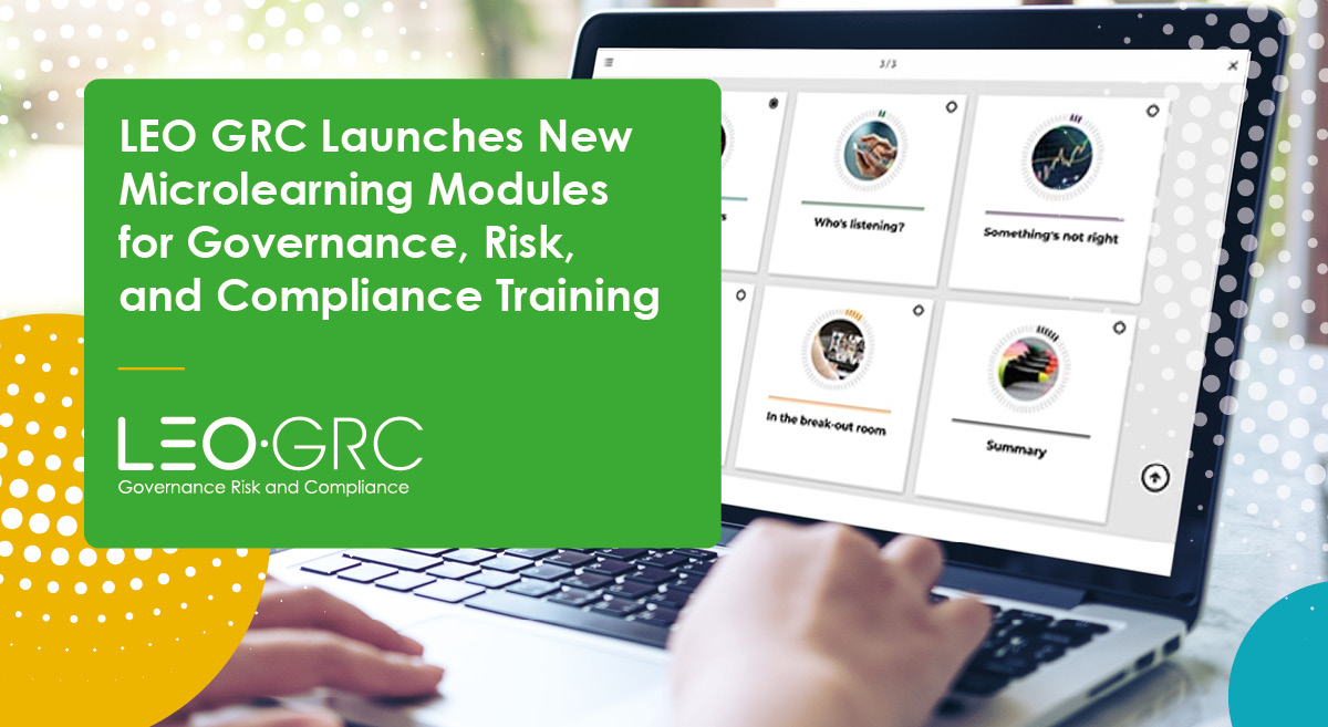 LEO's new range of Governance, Risk and Compliance training microlearns cover data protection, information security and market conduct