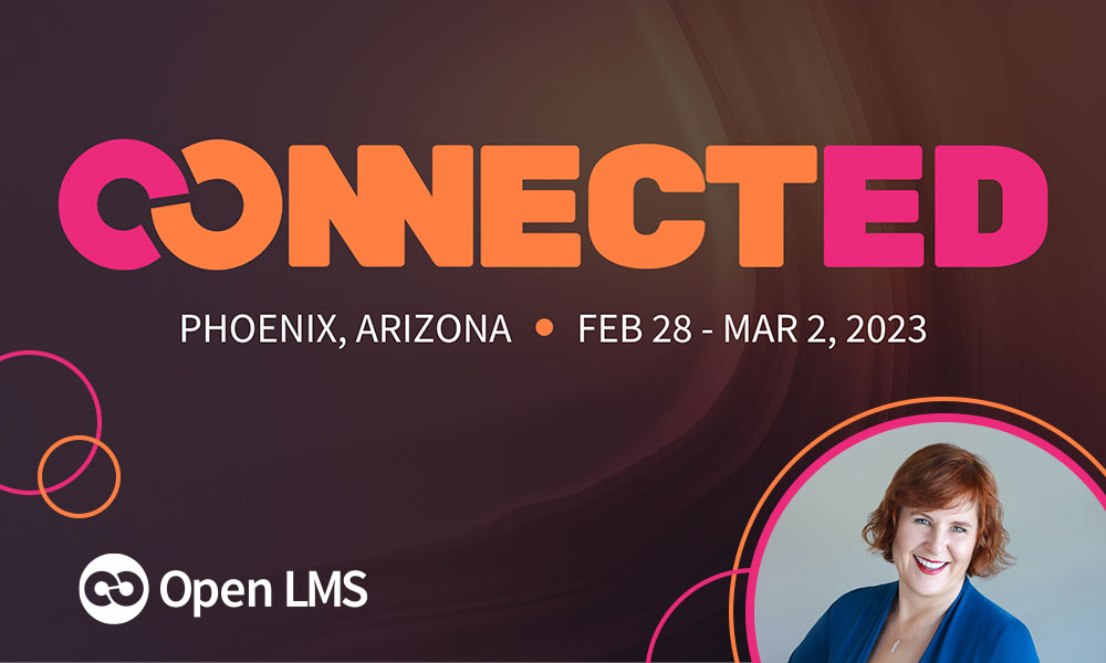 Former CLO for Lynda.com, Dr. Britt Andreatta is one of the keynote speakers for Open LMS’s Connected 2023